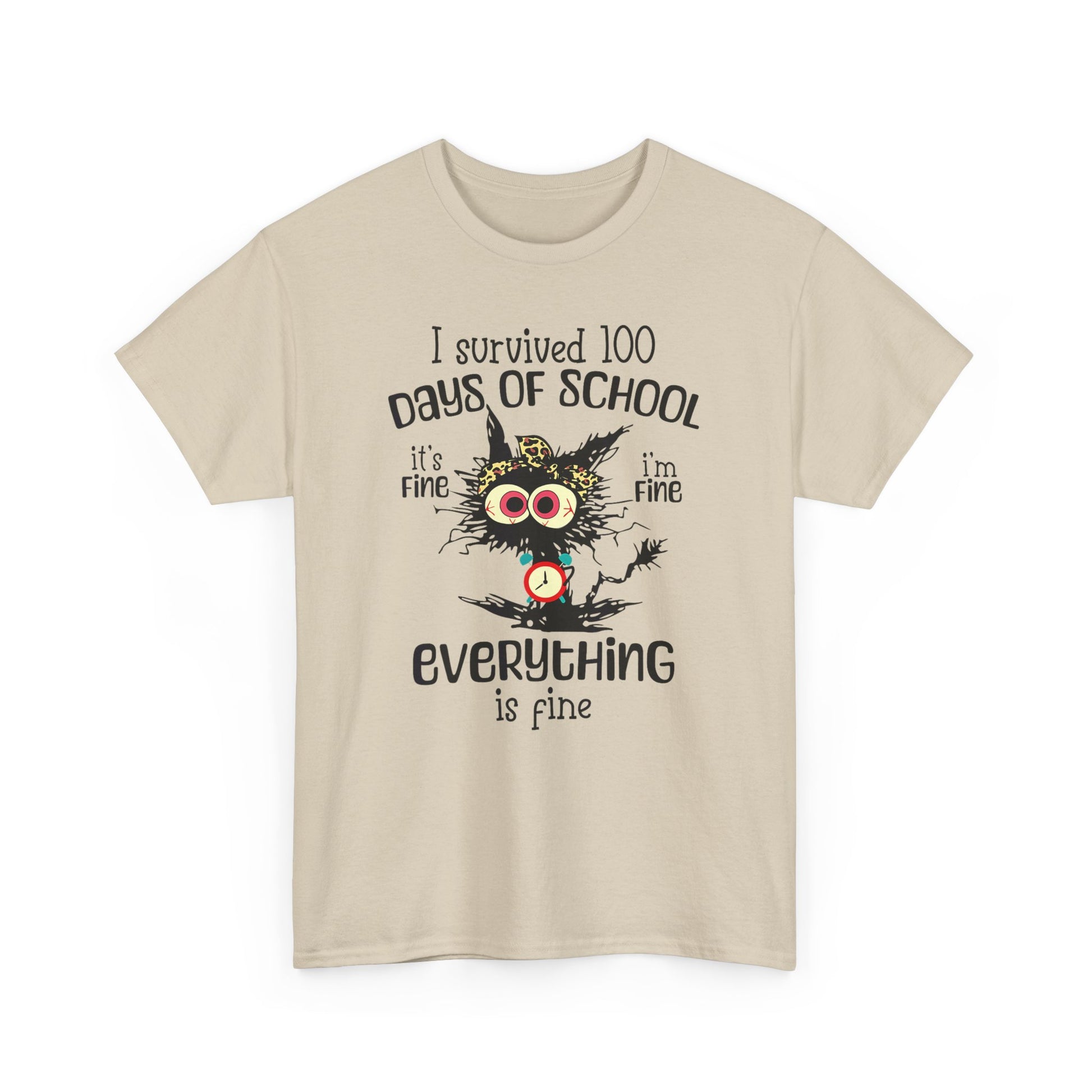 I Survived 100 Days of School. It's Fine, I'm Fine, Everything Is Fine Tee - Kim’s Signature Beauty & Accessories    (Store description)