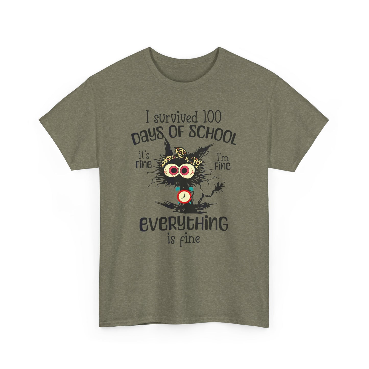 I Survived 100 Days of School. It's Fine, I'm Fine, Everything Is Fine Tee - Kim’s Signature Beauty & Accessories    (Store description)