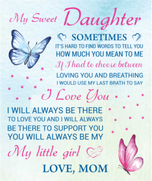 My Sweet Daughter Blanket-Love Mom - Kim’s Signature Beauty & Accessories    (Store description)