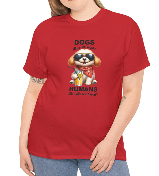 Dogs Make Me Happy Cotton Tee - Kim’s Signature Beauty & Accessories    (Store description)