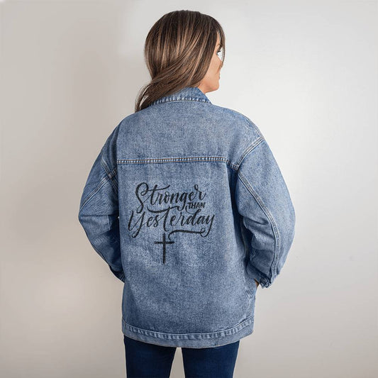 Stronger than Yesterday Jean Jacket - Kim’s Signature Beauty & Accessories    (Store description)