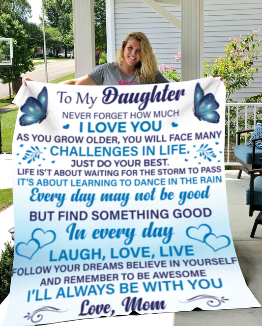 To my Daughter I Love You Blanket (50X60) - Kim’s Signature Beauty & Accessories    (Store description)