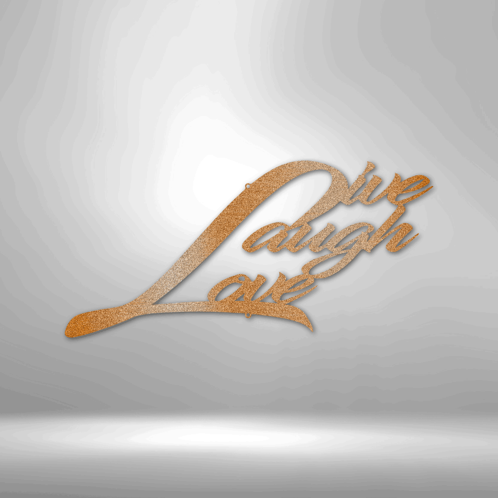 Live Laugh Love - Steel Sign - Kim’s Signature Beauty & Accessories    (Store description)