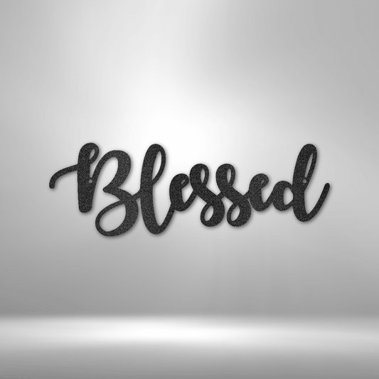 Blessed Script - Steel Sign - Kim’s Signature Beauty & Accessories    (Store description)